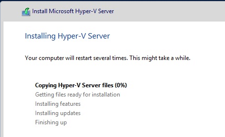 Hyper-V Installation In Progress