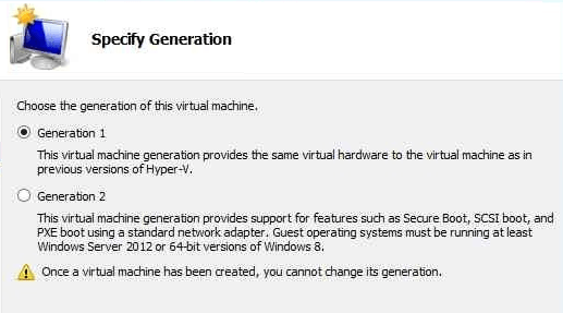 Hyper-V VM Generation 1 or 2